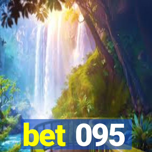 bet 095